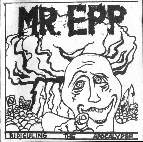 Mr Epp, Ridiculing the Apocalypse